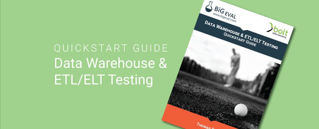 Quickstart Guide Data Warehouse & ETL/ELT Testing