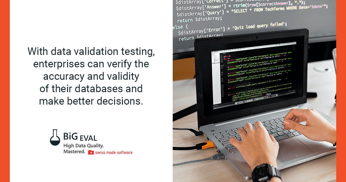 With data validation testing, enterprises can verify the accuracy and validity of their databases and make better decisions.