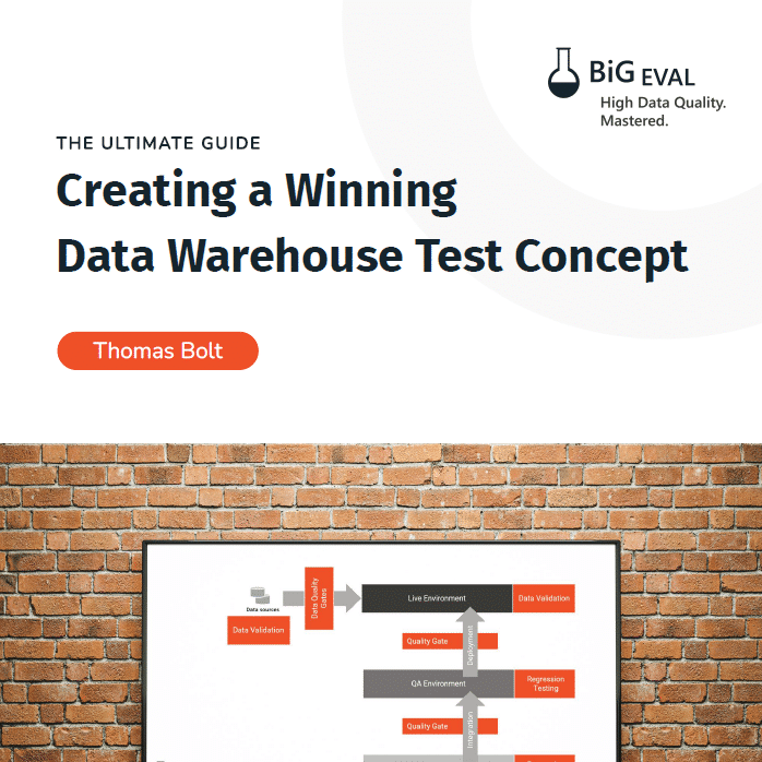 The Ultimate Guide - Creating a Winning Data Warehouse Test Concept
